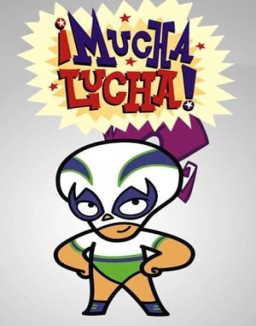 ¡Mucha Lucha! temporada 3 capitulo 16