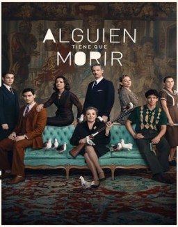 Alguien tiene que morir temporada 1 capitulo 2