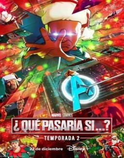 ¿Qué pasaría si...? Temporada 2