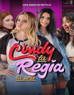 Cindy la Regia: La serie temporada 1 capitulo 1