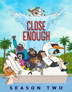 Close Enough temporada 2 capitulo 1