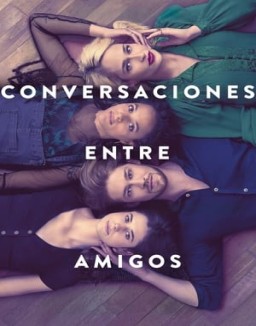 Conversaciones entre amigos temporada 1 capitulo 8