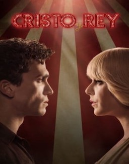 Cristo y Rey Temporada 1