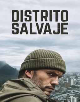 Distrito salvaje temporada 2 capitulo 7