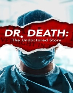 Dr. Death: The Undoctored Story temporada 1 capitulo 1