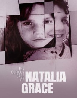 El curioso caso de Natalia Grace temporada 1 capitulo 1