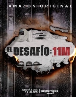 El desafío: 11M temporada 1 capitulo 1