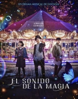 El sonido de la magia Temporada 1