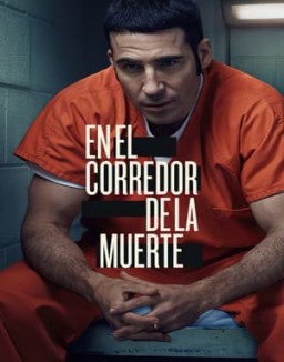 En el corredor de la muerte temporada 1 capitulo 1