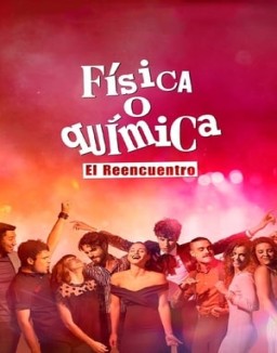 Física o Química: El Reencuentro Temporada 1