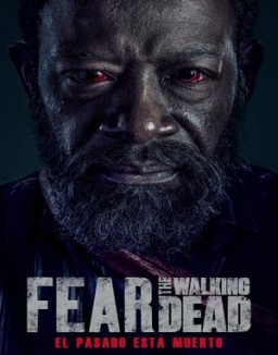 Fear the Walking Dead Temporada 6