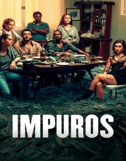 Impuros temporada 2 capitulo 6