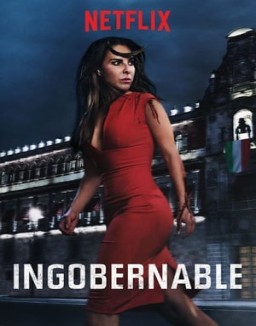 Ingobernable temporada 1 capitulo 13