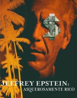 Jeffrey Epstein: Asquerosamente rico temporada 1 capitulo 4