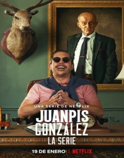 Juanpis González - La serie temporada 1 capitulo 1