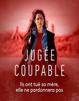 Jugée coupable temporada 1 capitulo 6