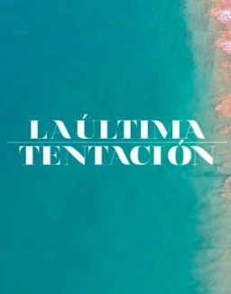 La última tentación temporada 1 capitulo 5