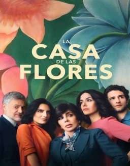 La casa de las flores temporada 1 capitulo 8