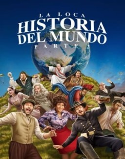 La loca historia del mundo. Parte 2 temporada 1 capitulo 6