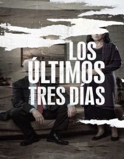 Los últimos tres días temporada 1 capitulo 1