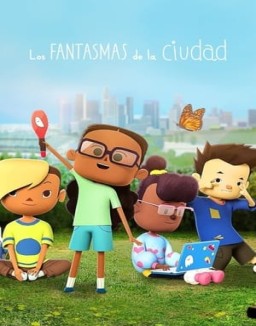 Los fantasmas de la ciudad temporada 1 capitulo 1