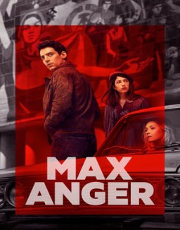 Max Anger - With One Eye Open Temporada 1