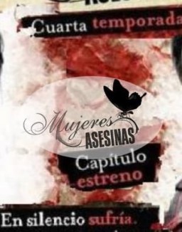 Mujeres asesinas temporada 4 capitulo 9