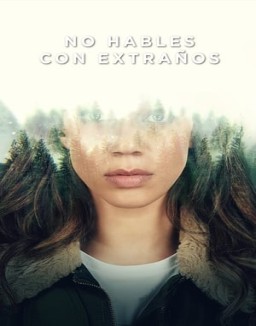 No hables con extraños temporada 1 capitulo 2