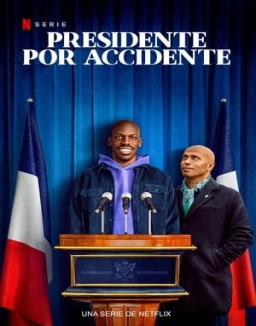 Presidente por accidente saison 1