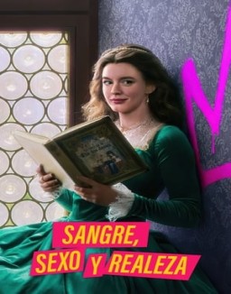 Sangre, sexo y realeza temporada 1 capitulo 2