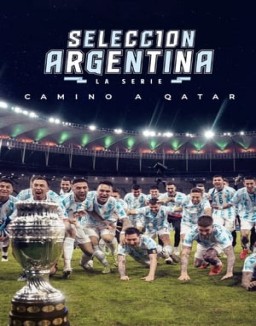 Selección Argentina, la serie - Camino a Qatar temporada 1 capitulo 6