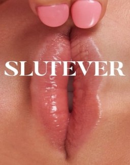 Slutever temporada 1 capitulo 4