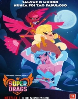 Super Drags temporada 1 capitulo 2