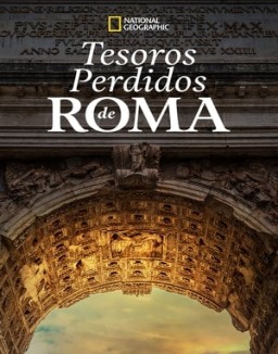 Tesoros perdidos de Roma temporada 1 capitulo 1