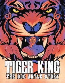 Tiger King: La historia de Doc Antle Temporada 1