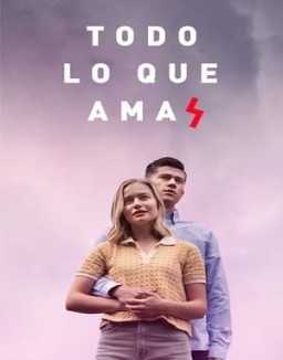 Todo lo que amas temporada 1 capitulo 7