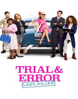 Trial & Error Temporada 1