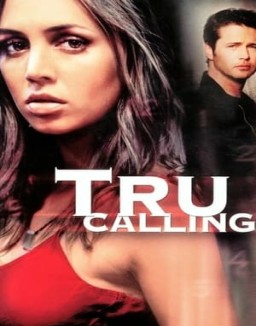 Tru Calling temporada 1 capitulo 15