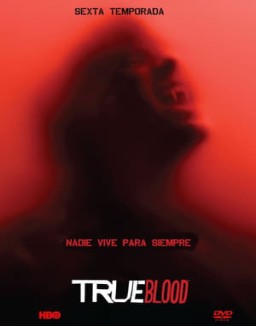 True Blood (Sangre Fresca) Temporada 6