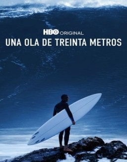 Una ola de treinta metros temporada 1 capitulo 2