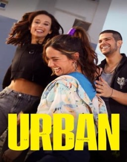 Urban: la vida es nuestra Temporada 1