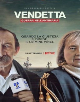 Vendetta: Verdades, mentiras y la mafia temporada 1 capitulo 4