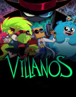 Villanos temporada 1 capitulo 6