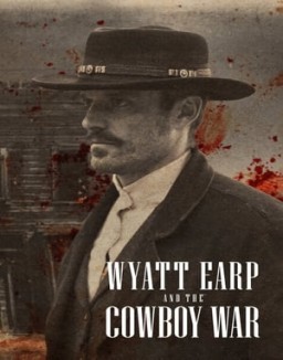 Wyatt Earp y la guerra de los cowboys temporada 1 capitulo 2